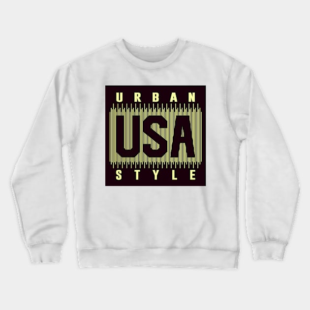 Urban USA Style Crewneck Sweatshirt by ArtsRocket